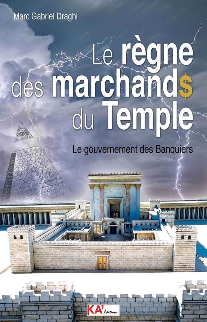 RèGNE DES MARCHANDS DU TEMPLE DRAGHI MARC GABRIEL