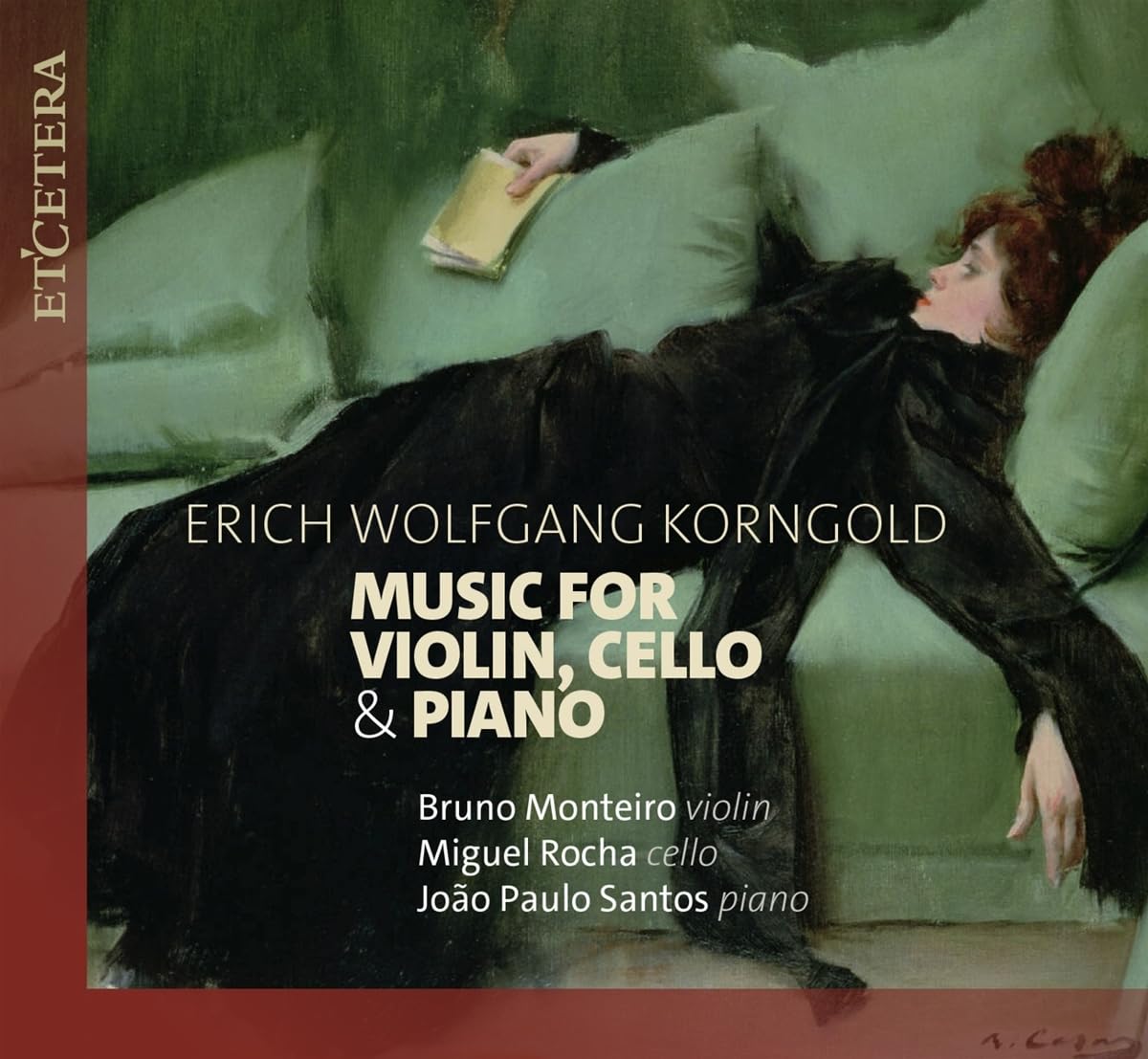 Korngold: Music for Violin, Cello & Piano
