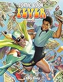 Comic Book Fever: A Celebration of Comics: 1976-1986