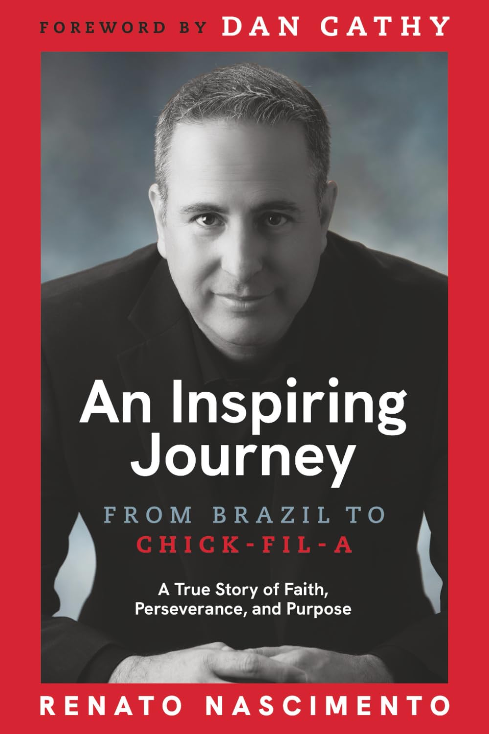 An Inspiring Journey: From Brazil to Chick-fil-A