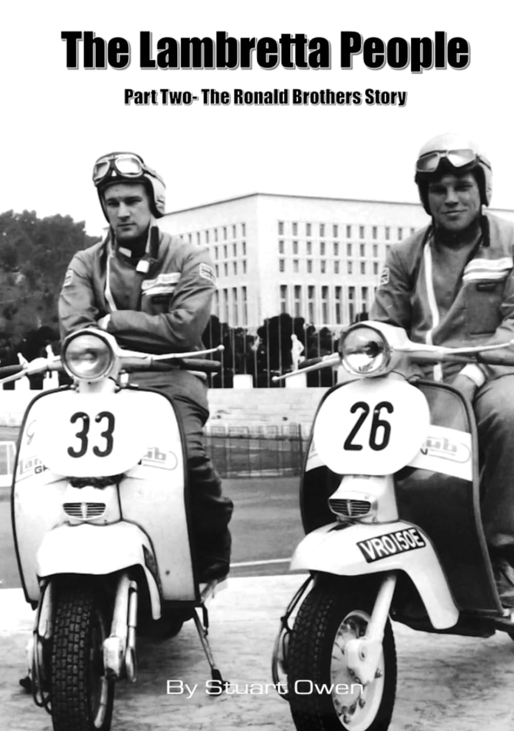 The Lambretta People Part Two - The Ronald Brothers Story