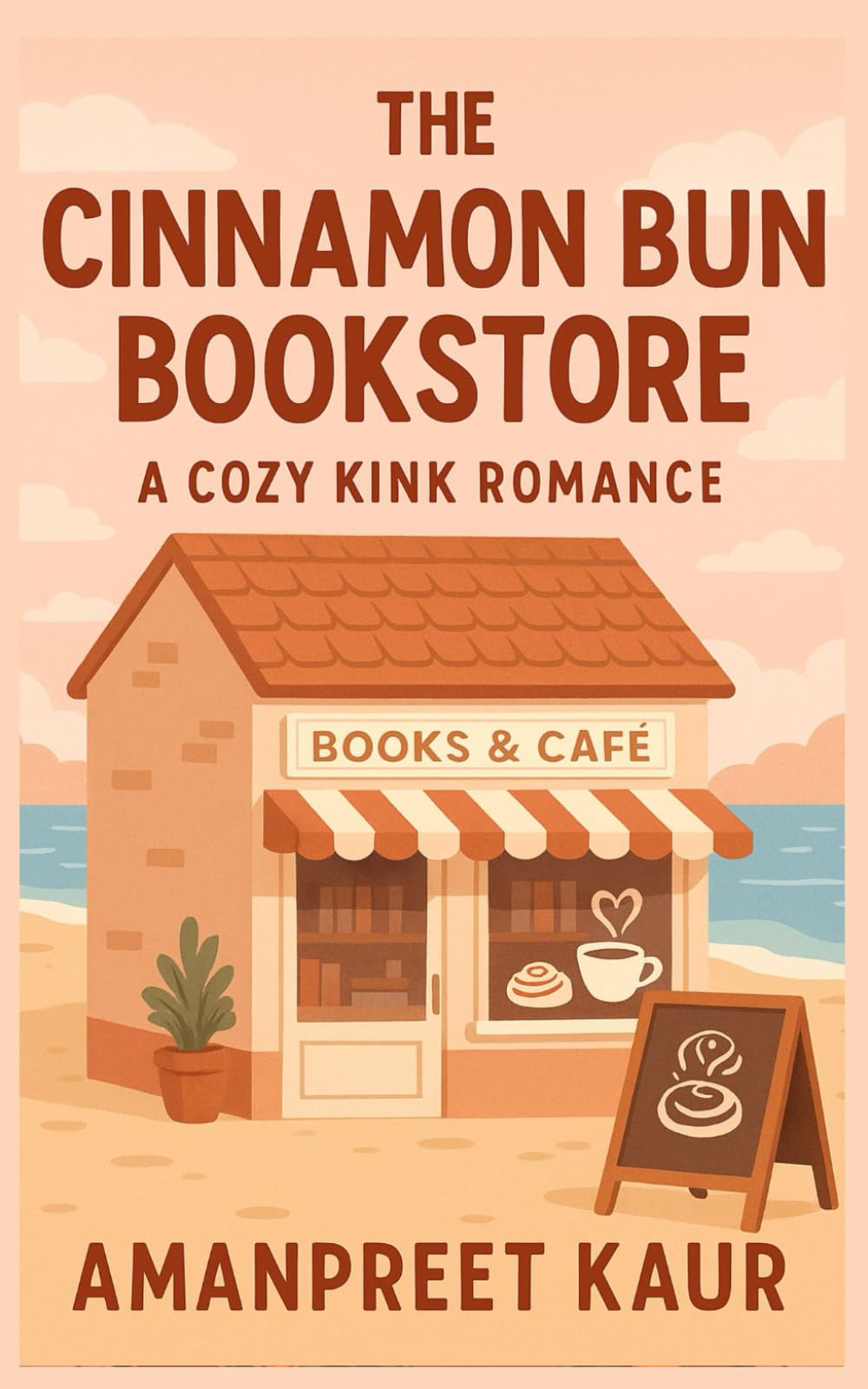 The Cinnamon Bun Bookstore : A Cozy Kink Romance: Fiction Romance Novel, Short Stories for teens: 2 (The Sweet Chapters Collection)