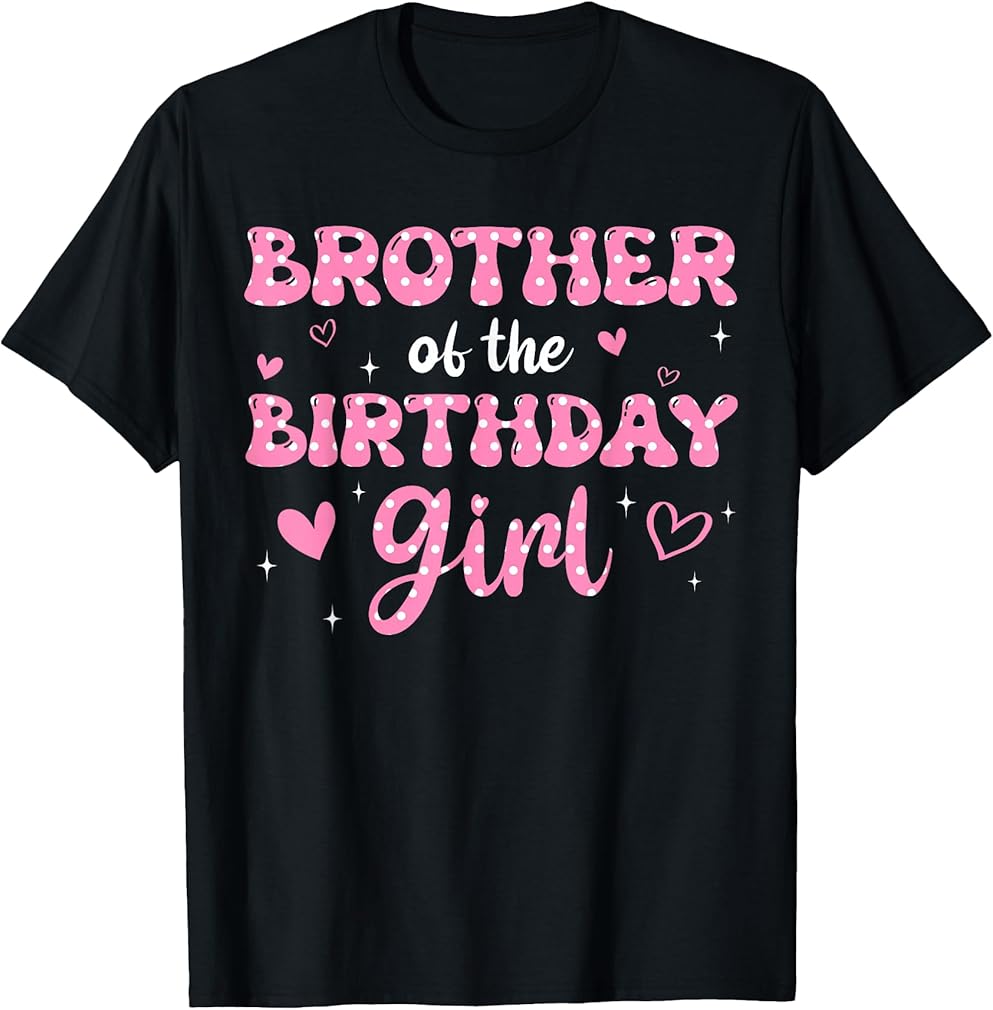 Brother of The Birthday Pink Girl Matching Family T-Shirt