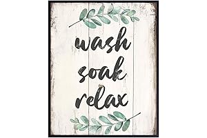 Wash Soak Relax Bathroom Decor - Relaxing Rustic Bathroom Wall Art