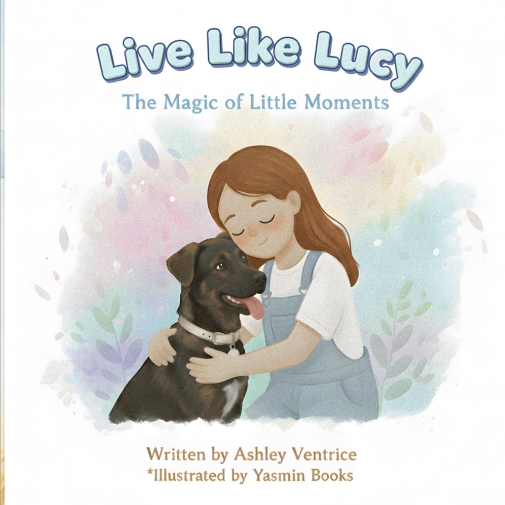 Live Like Lucy: The Magic of Little Moments