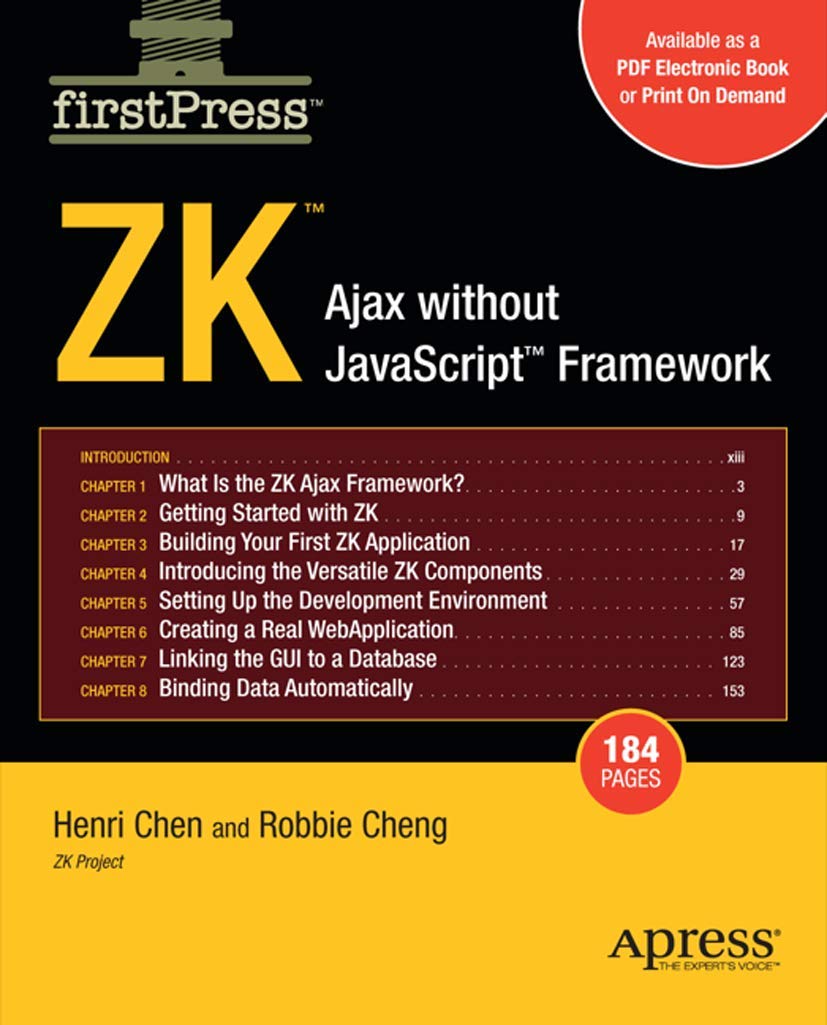 ZK: Ajax Without Javascript Framework (FirstPress) view 3