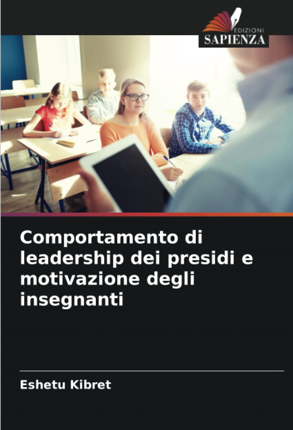 Comportamento di leadership dei presidi e motivazione degli insegnanti