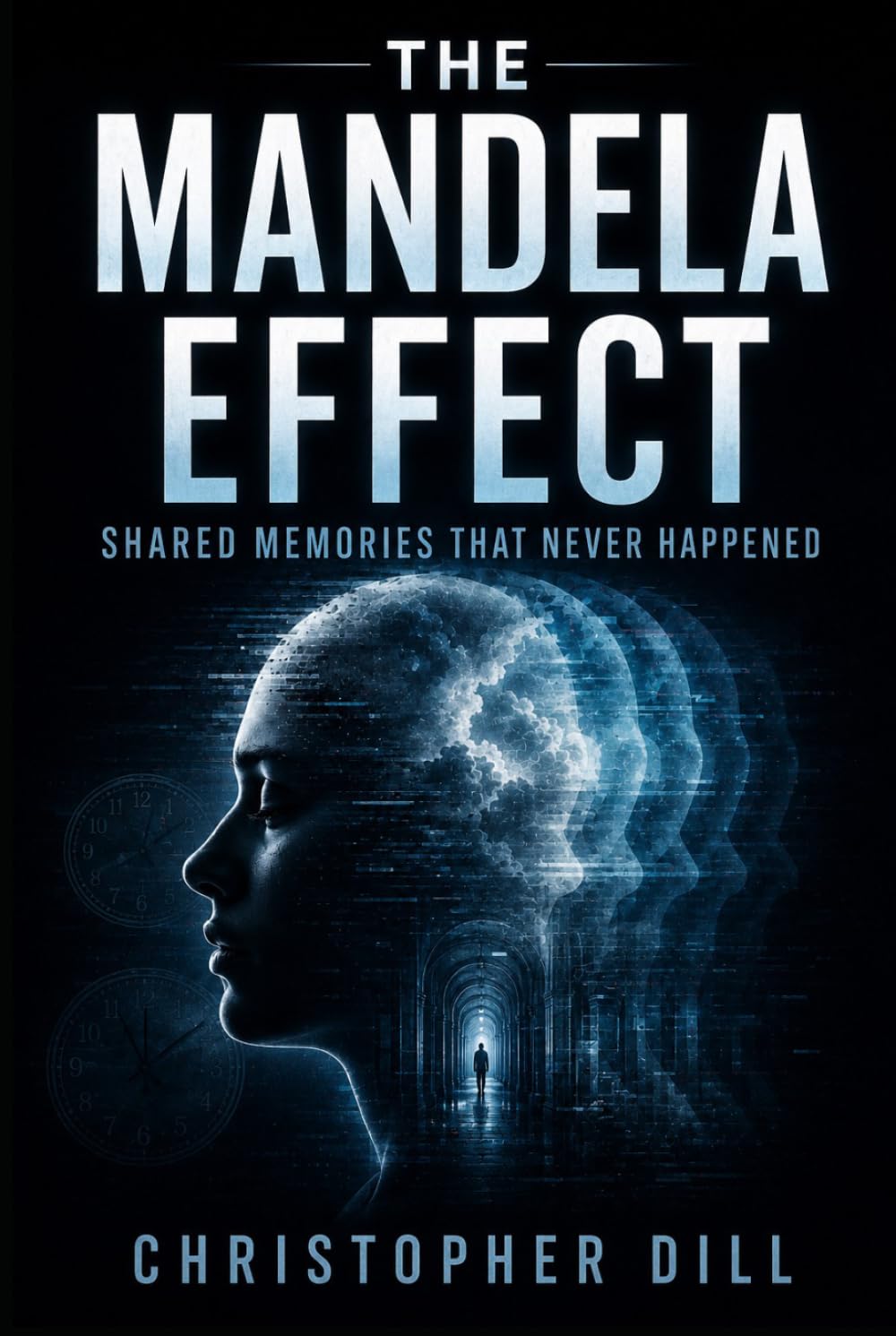 The Mandela Effect: Shared Memories That Never Happened
