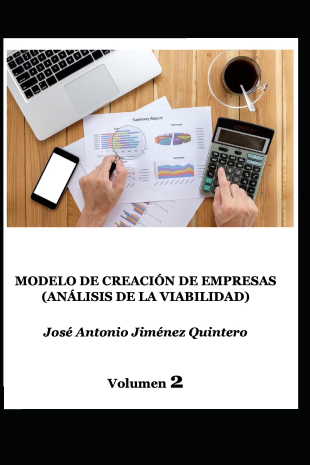 Modelo de Creación de Empresas: Análisis de la Viabilidad