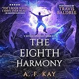 The Eighth Harmony: A Fantasy LitRPG Adventure Divine Apostasy, Book 8