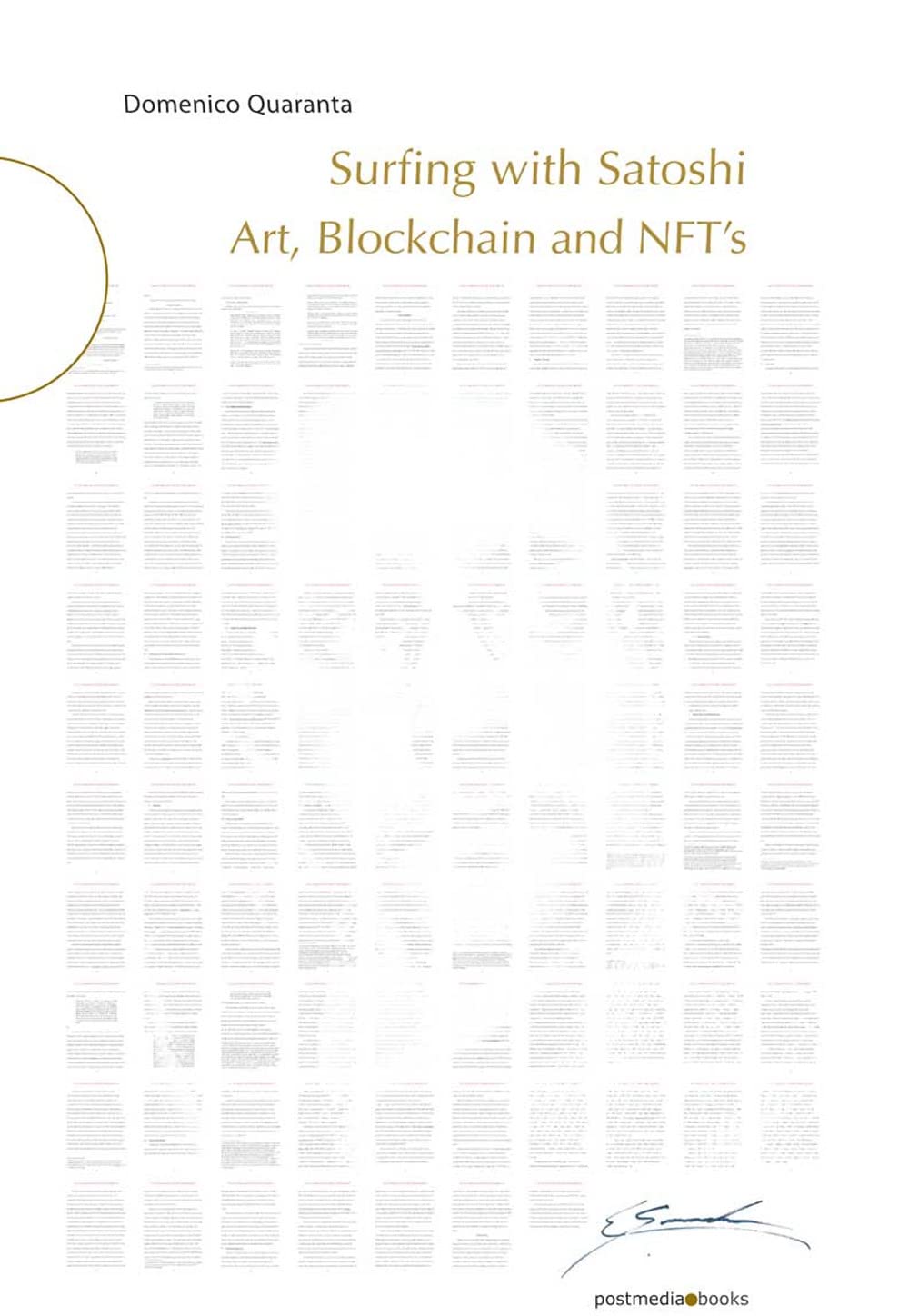 Surfing with Satoshi: Art, Blockchain and NFTs