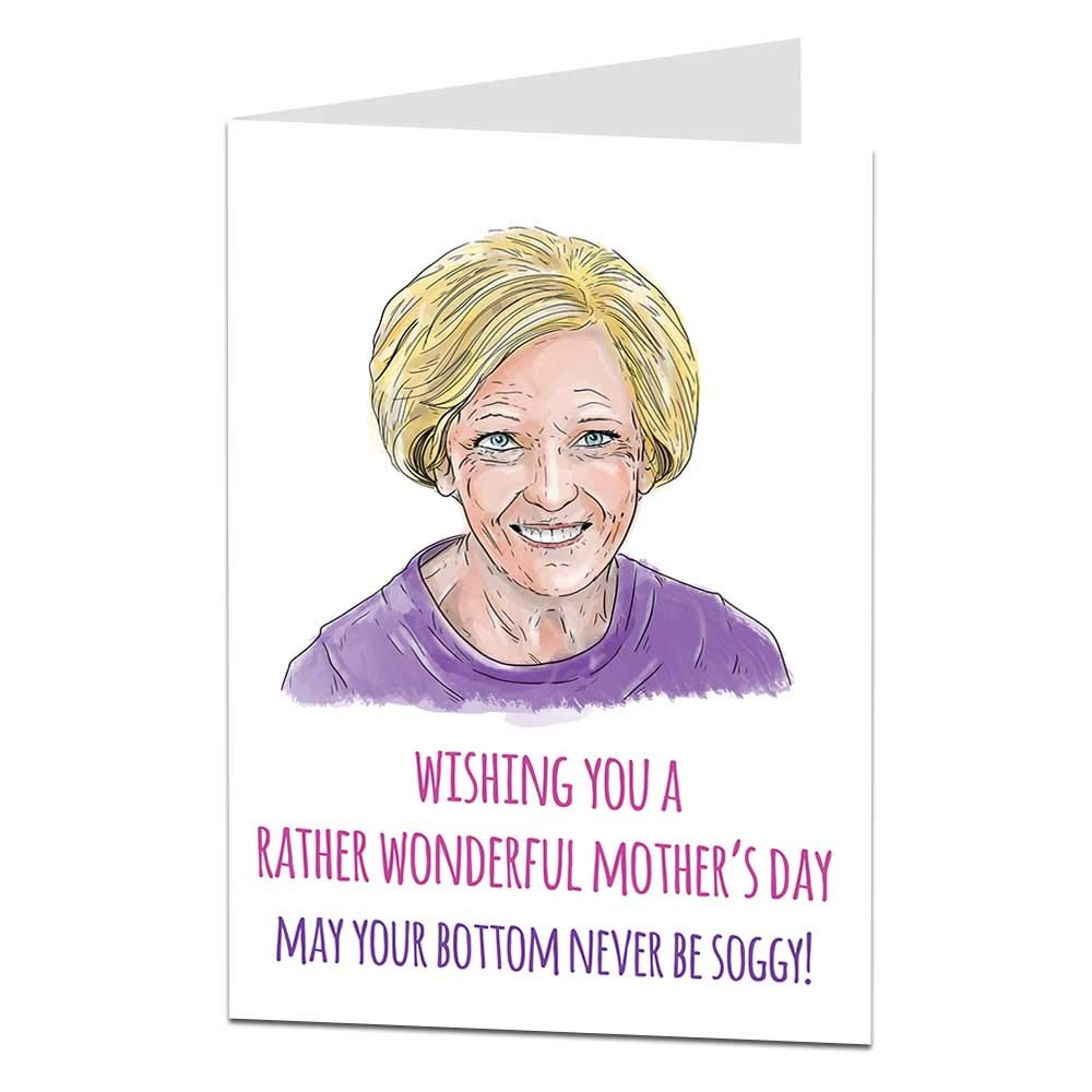 Funny Mother's Day Card May Your Bottom Never Be Soggy