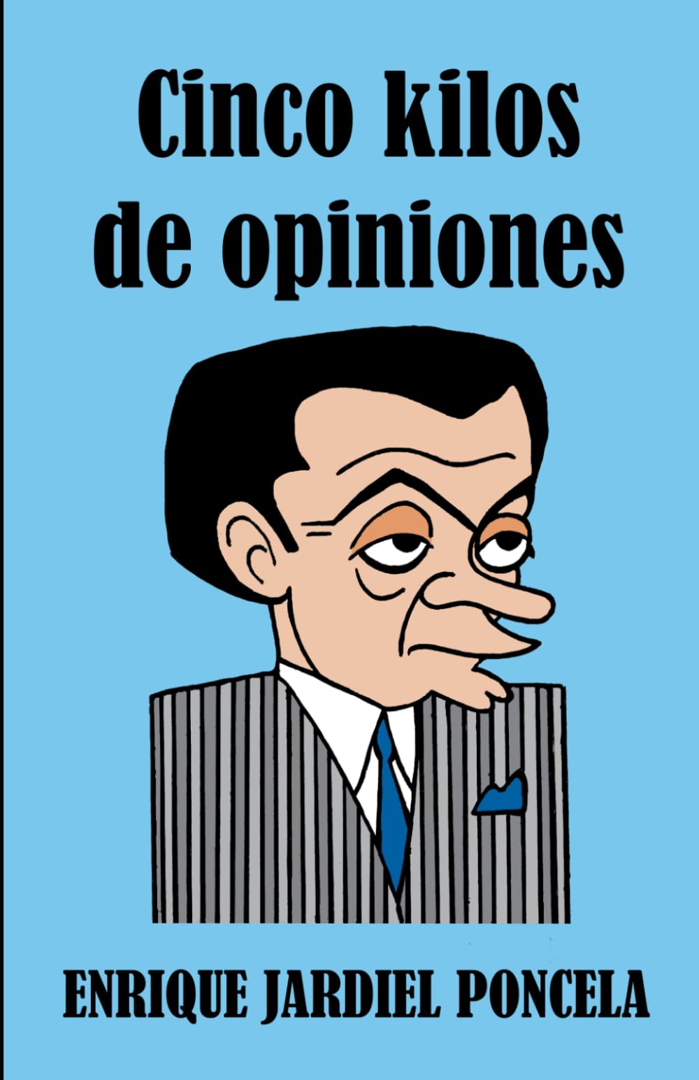 Cinco kilos de opiniones