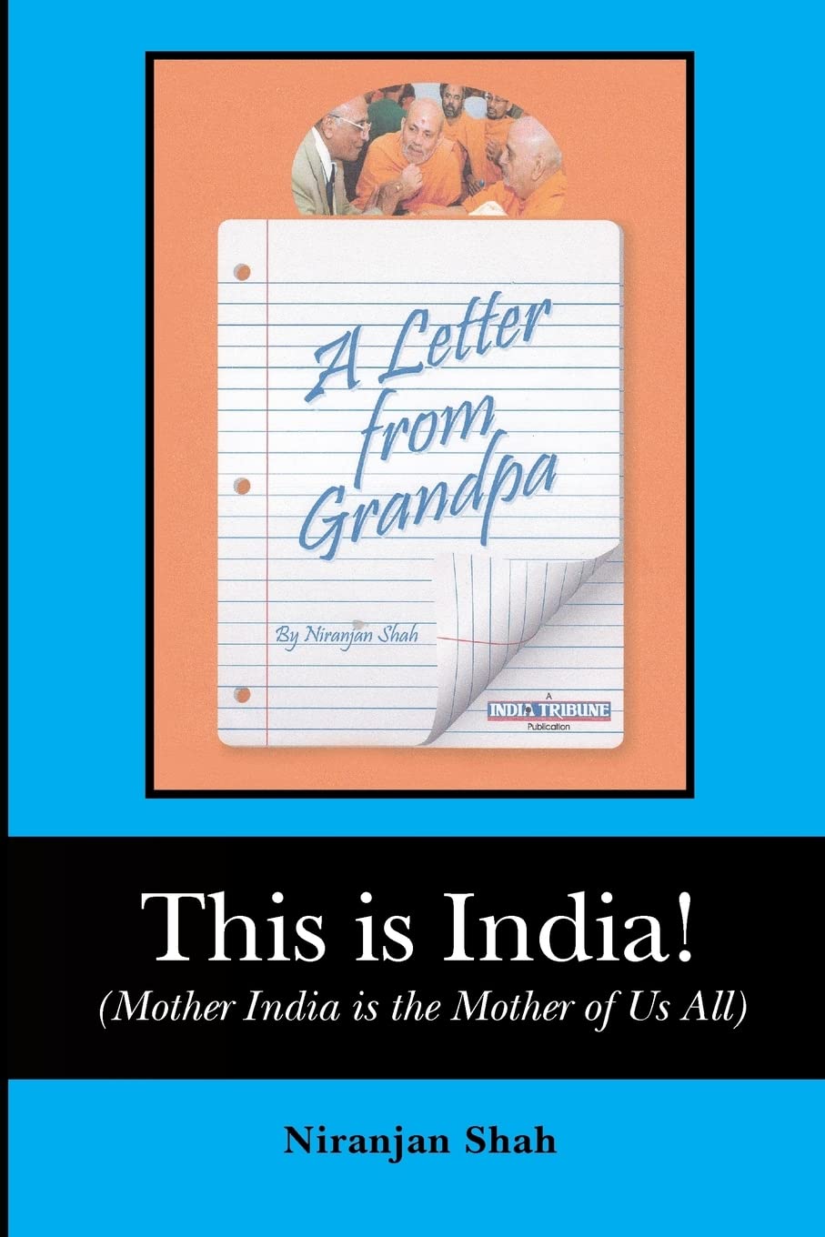 This is India!: Mother India is the Mother of Us All.