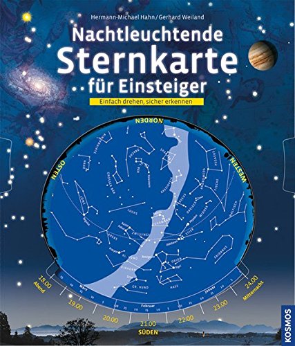 Nachtleuchtende Sternkarte für Einsteiger: Einfach drehen, sicher erkennen Nachtleuchtende Sternkarte für Einsteiger: Einfach drehen, sicher erkennen