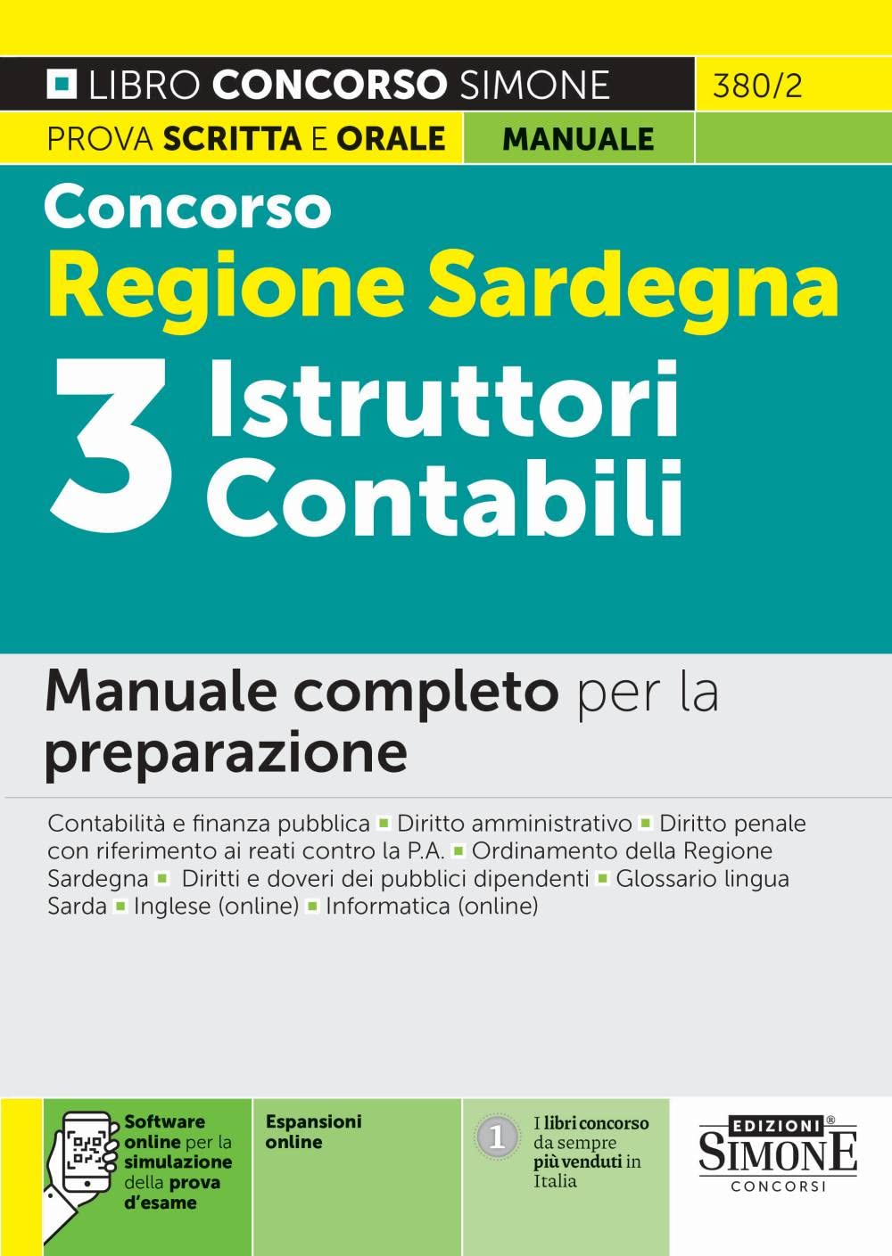 Concorso Regione Sardegna 3 Istruttori Contabili - Manuale completo per la preparazione