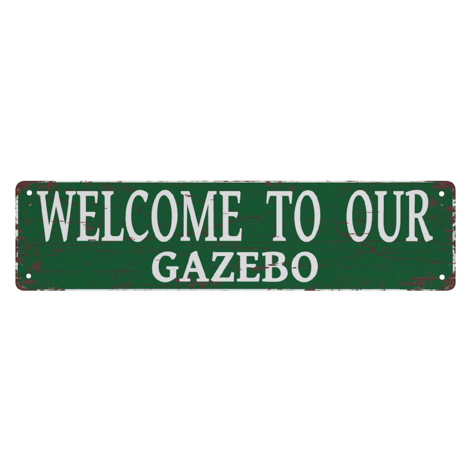 Welcome To Our Gazebo Tin Sign,4x16 Inch Vintage Aluminum Sign Man Cave Bar Home Wall Decoration