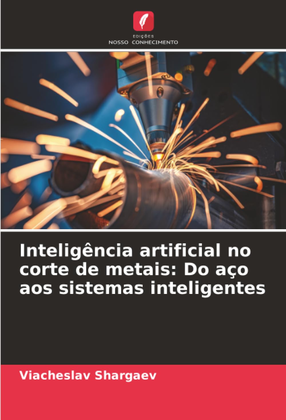 Inteligência artificial no corte de metais: Do aço aos sistemas inteligentes