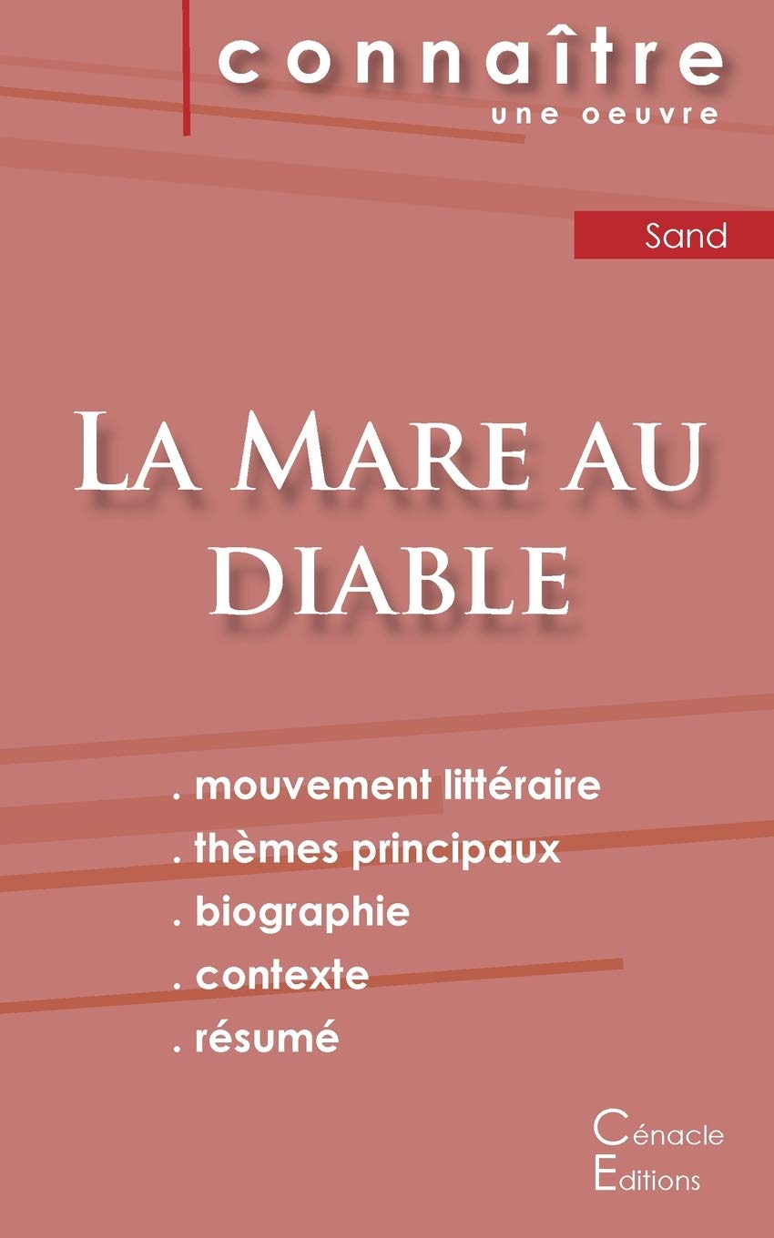 Fiche de lecture La Mare au diable de George Sand (Analyse littéraire de référence et résumé complet)
