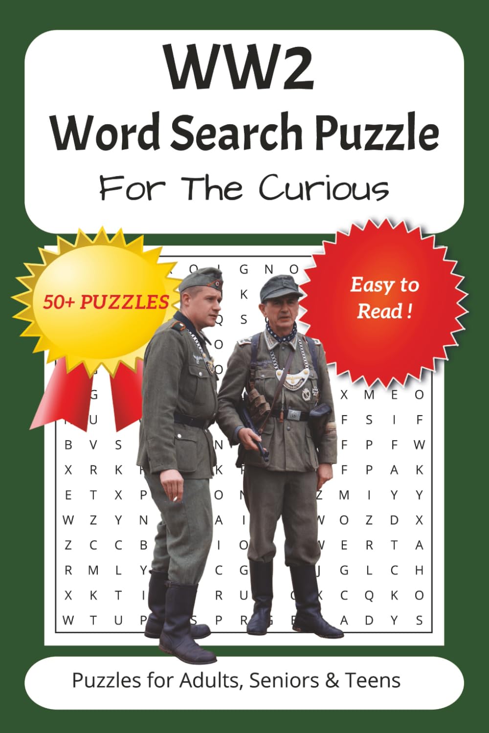 WW2 Word Search Puzzle For The Curious: Word Searches with Easy to Read Print about World War 2, Military, Army and more | 6x9 inches, 110 pages | 50+ ... Gift for Vacations, Holidays and Free Times