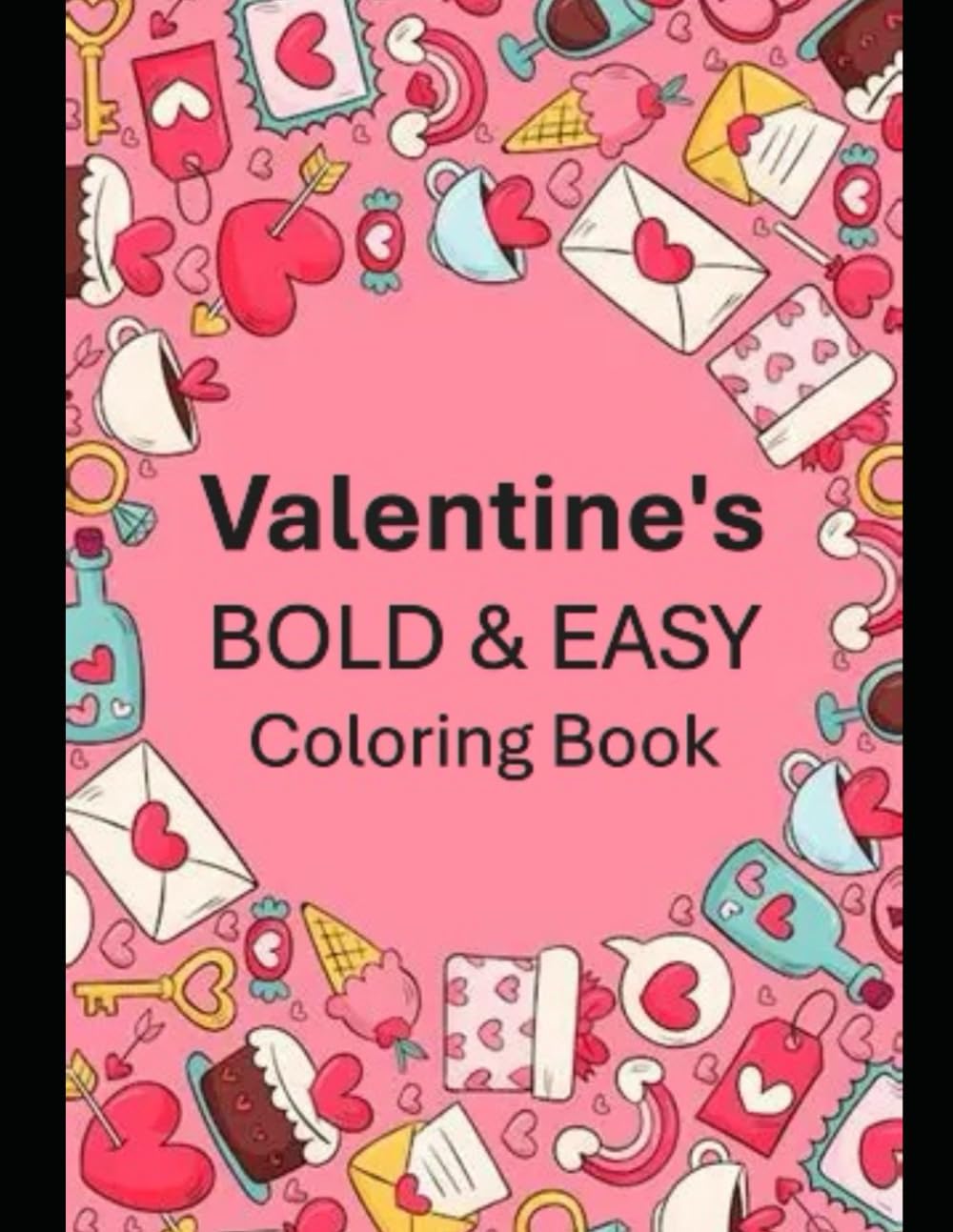 Valentine's Bold & Easy Coloring Book