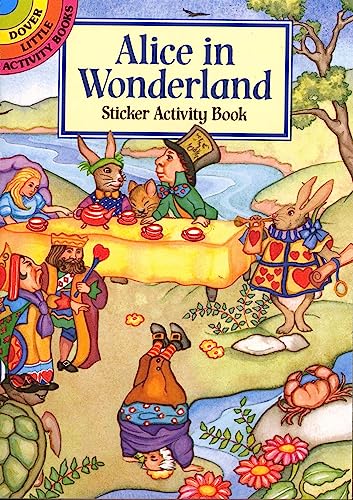 Alice in Wonderland Sticker Activity Book (Dover Little Activity Books: Stories)