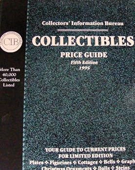 Collectibles Price Guide 1995 (Collector's Information Bureau's Collectibles Price Guide & Directory to Secondary Market Dealers)