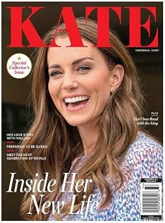 Kate Middleton Magazine Issue 41 Inside Her New Life