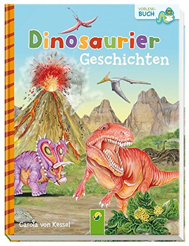 Preisvergleich Produktbild Dinosauriergeschichten