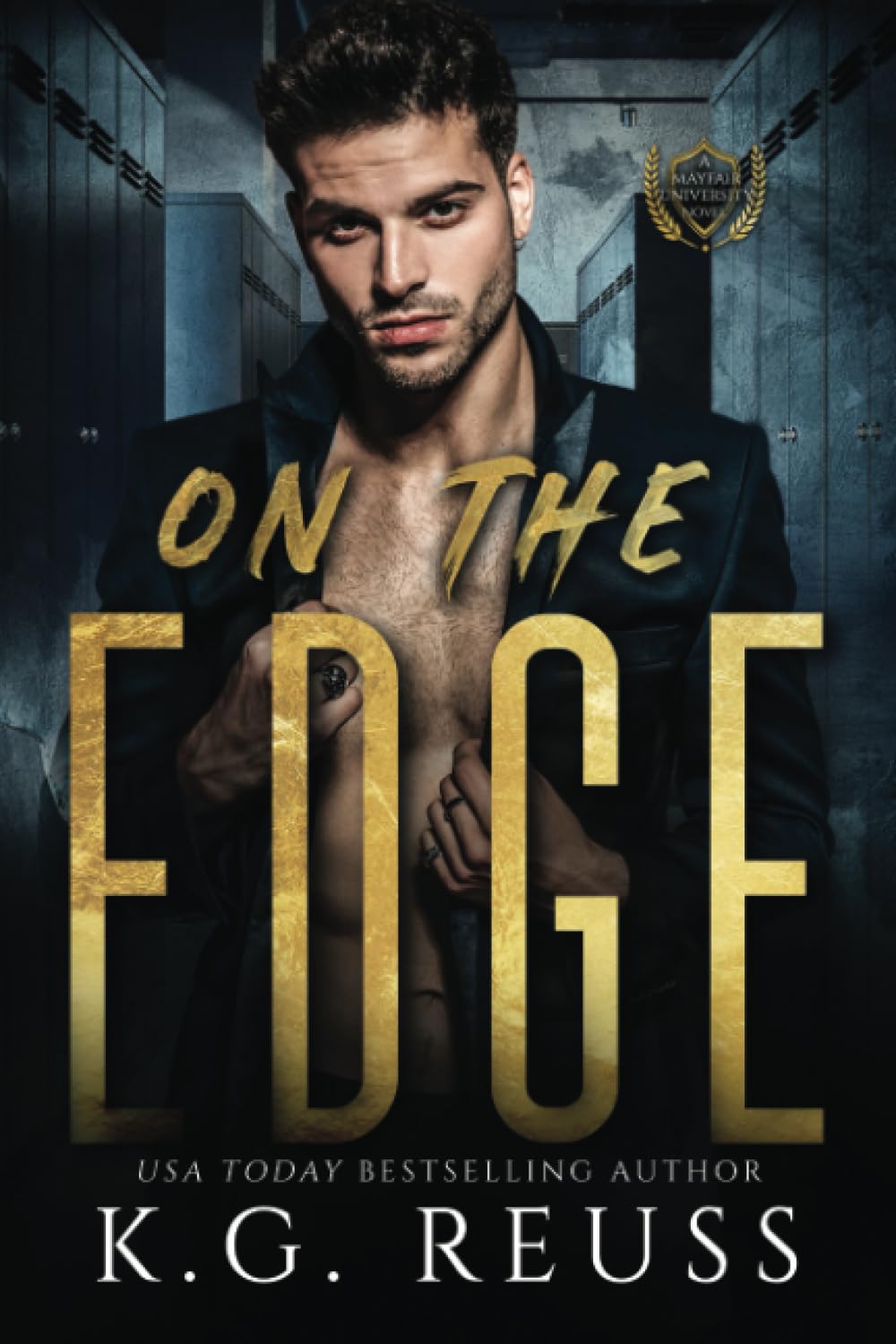 On The Edge: A Dark College Romance (A Mayfair University Novel)