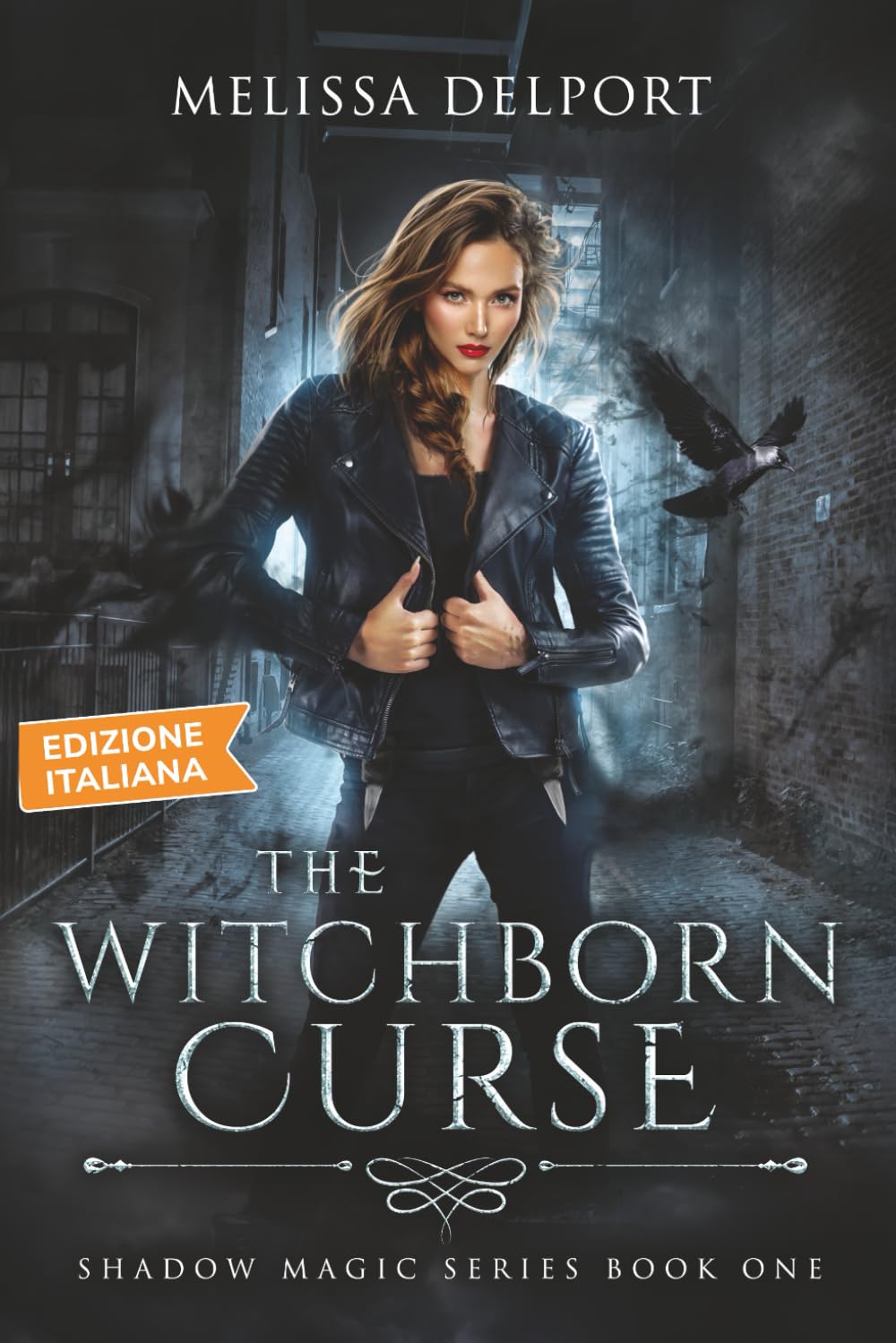 The Witchborn Curse - Shadow Magic Libro 1: Una Serie Urban Fantasy (Shadow Magic (Edizione italiana))