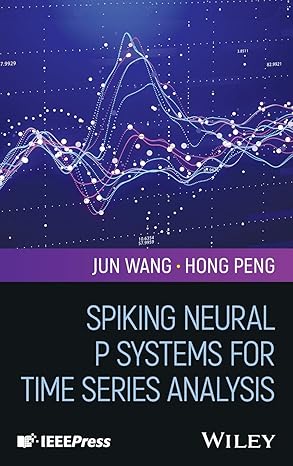 Spiking Neural P Systems for Time Series Analysis book cover