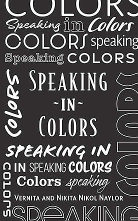 Speaking In Colors