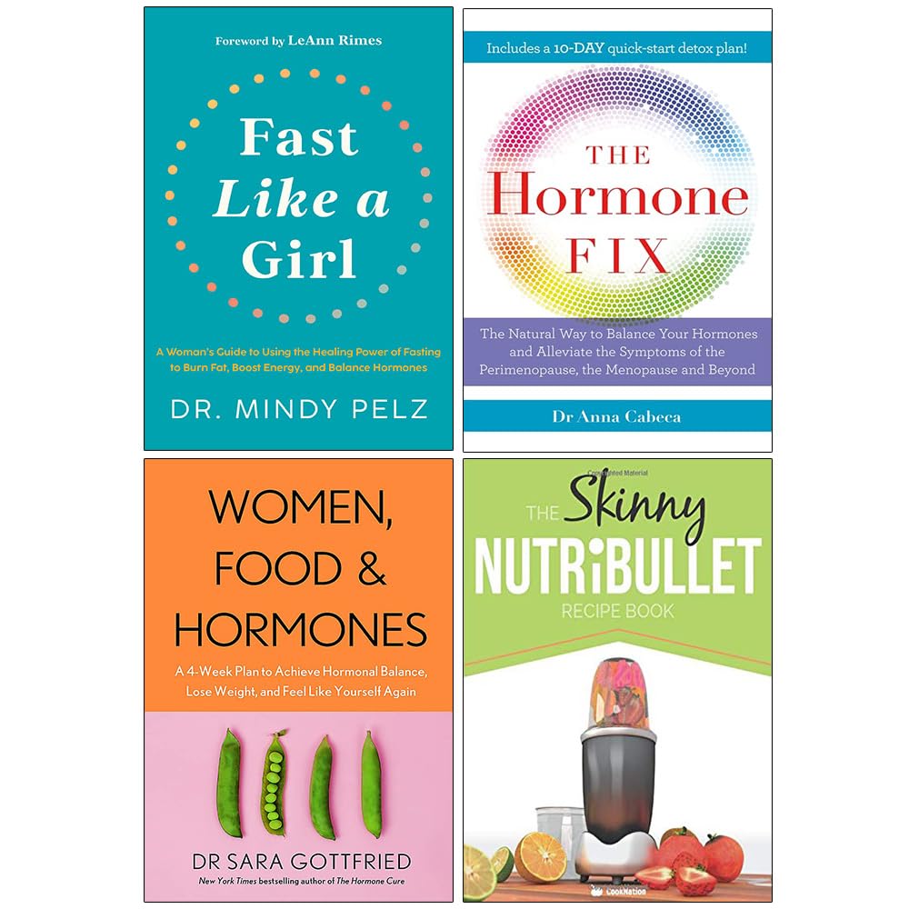 Fast Like a Girl [Hardcover], The Hormone Fix, Women Food and Hormones, The Skinny Nutribullet Recipe Book 4 Books Collection Set