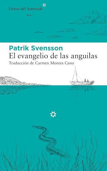El evangelio de las anguilas