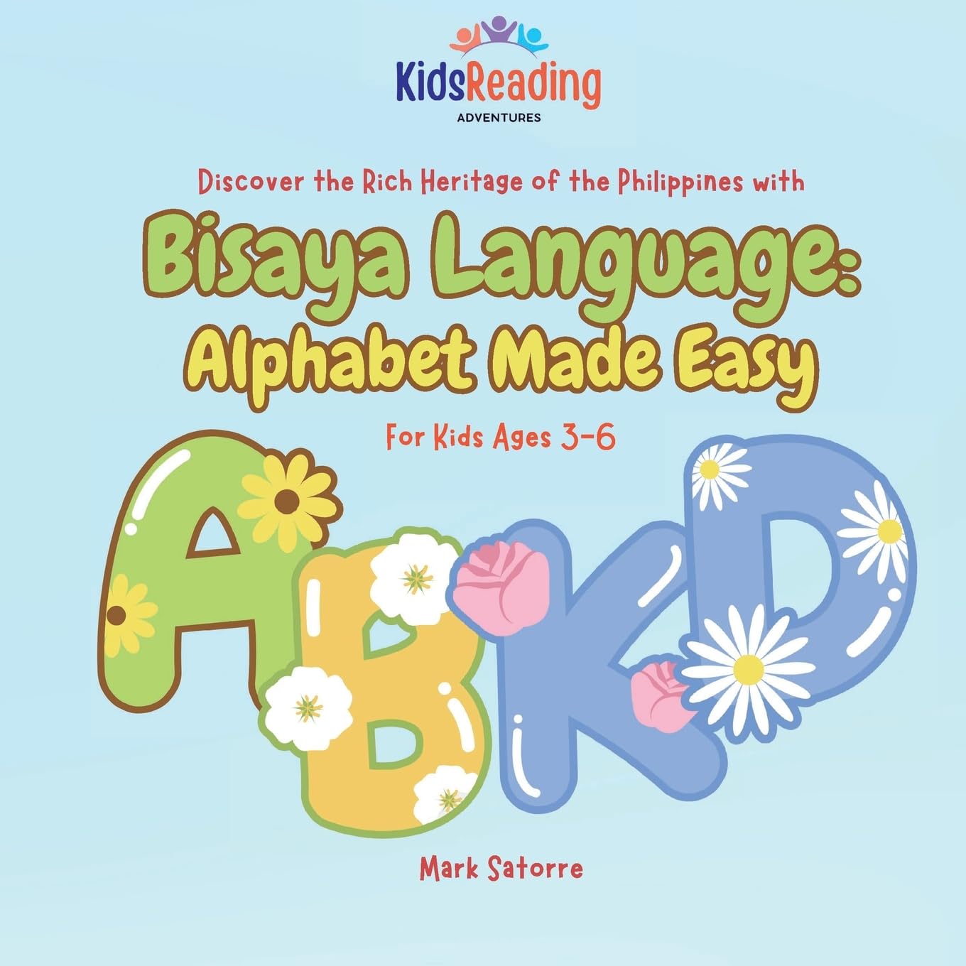 Bisaya Language: Alphabet Made Easy