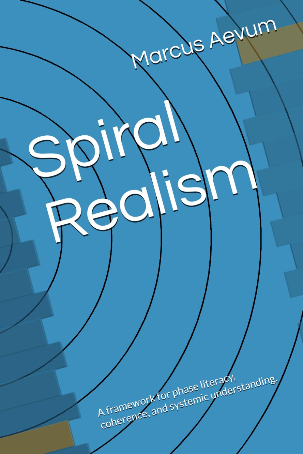 Spiral Realism: A framework for phase literacy, coherence, and systemic understanding.
