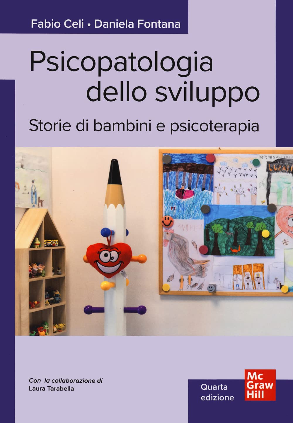 Psicopatologia Dello Sviluppo. Storie Di Bambini E Psicoterapia - 4