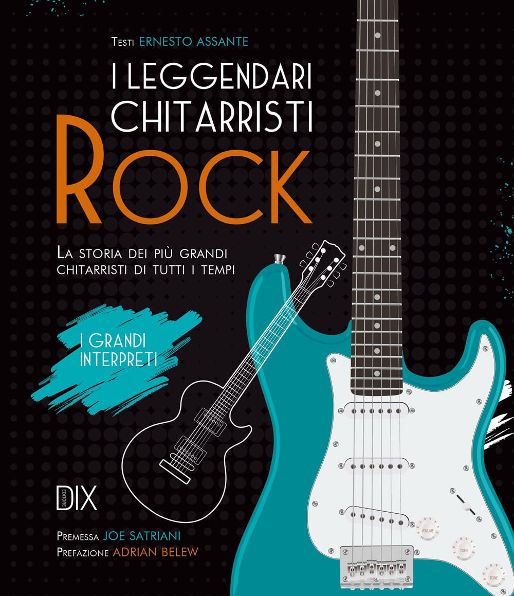 I Leggendari Chitarristi Rock - 4
