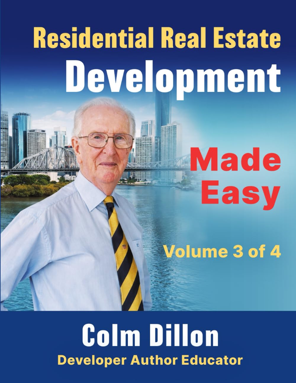 Residential Real Estate Development Made Easy