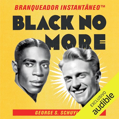 Black No More (Portuguese Edition) Titelbild
