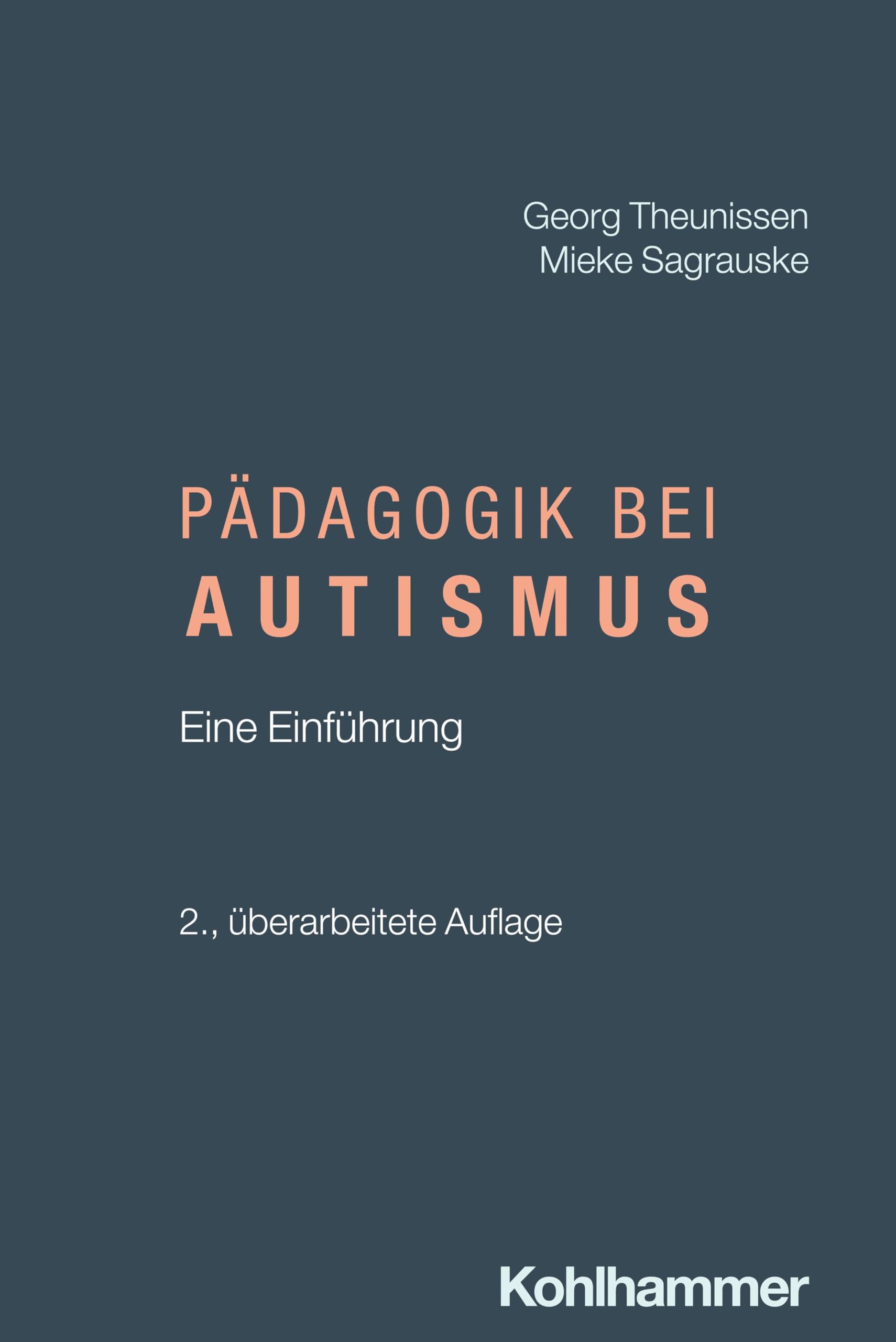 Pädagogik bei Autismus: Eine Einführung