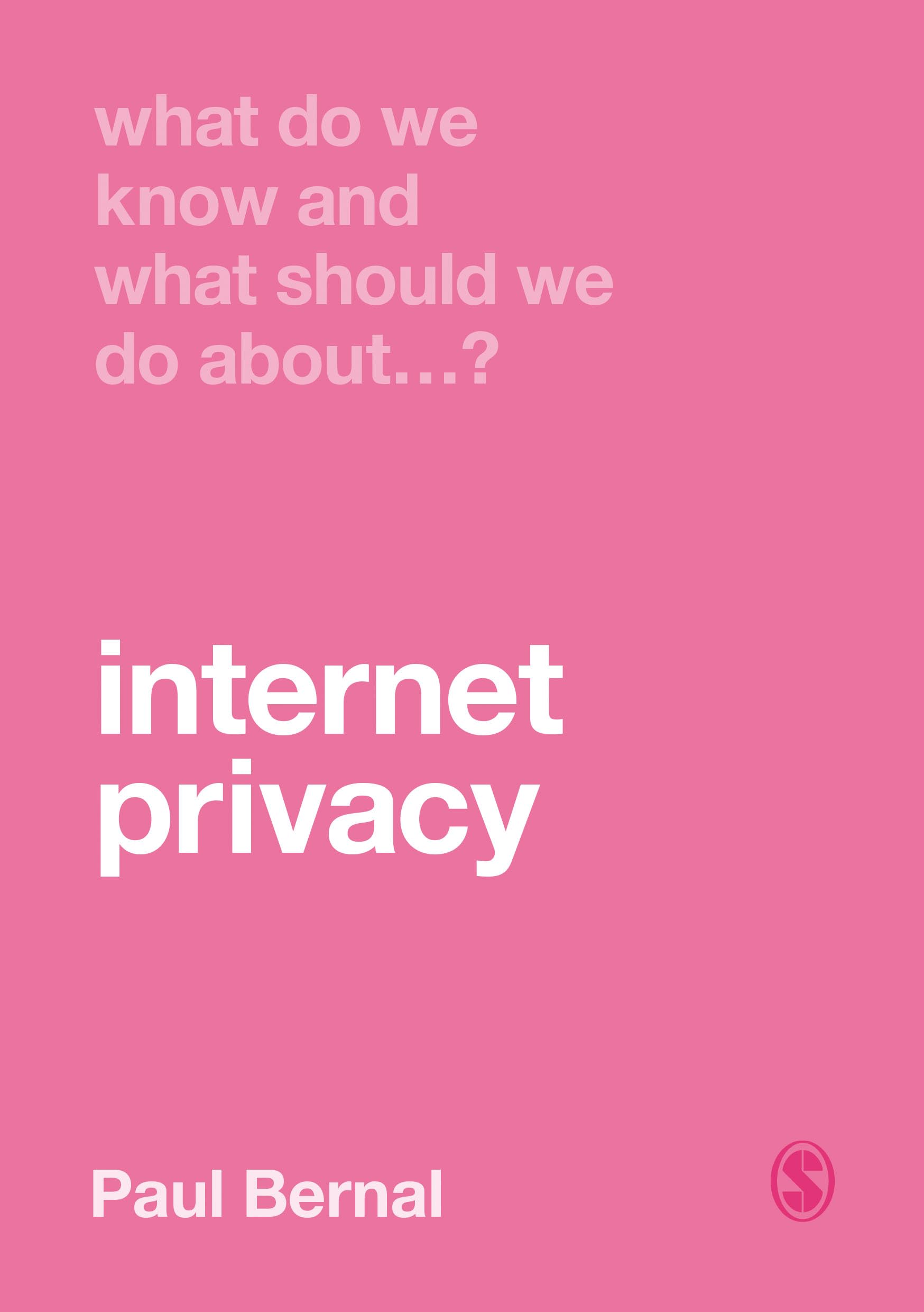 What Do We Know and What Should We Do About Internet Privacy?: 1