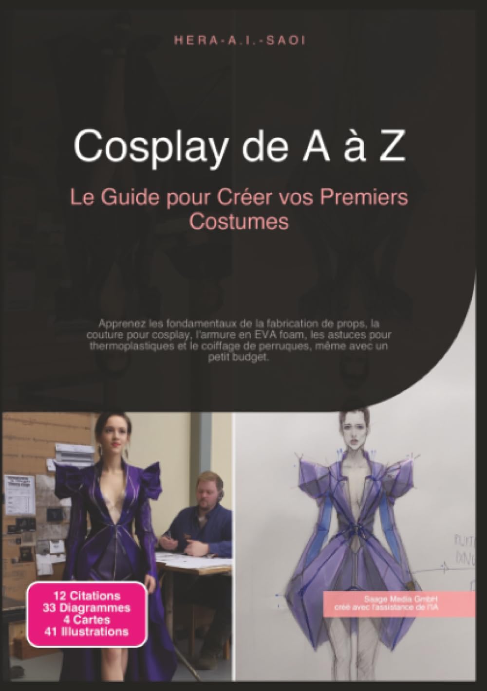 Cosplay de A à Z: Le Guide pour Créer vos Premiers Costumes