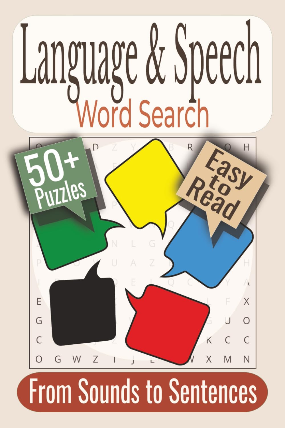 Language & Speech Word Search Puzzle Book: Puzzles Featuring Language, Speech, and Communication