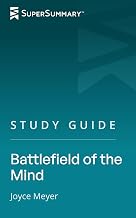 Cover of Study Guide: Battlefield of the Mind by Joyce Meyer (SuperSummary)