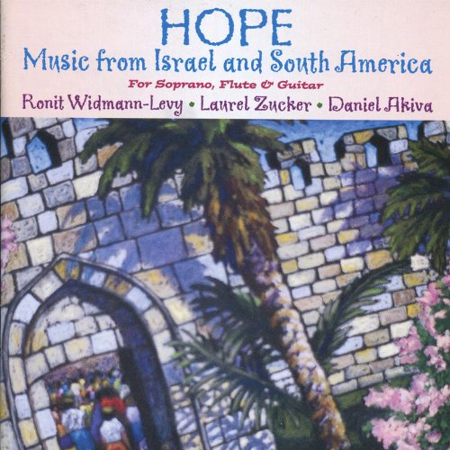 Image of Hope - Music from Israel and South America (for Soprano, Flute & Guitar)