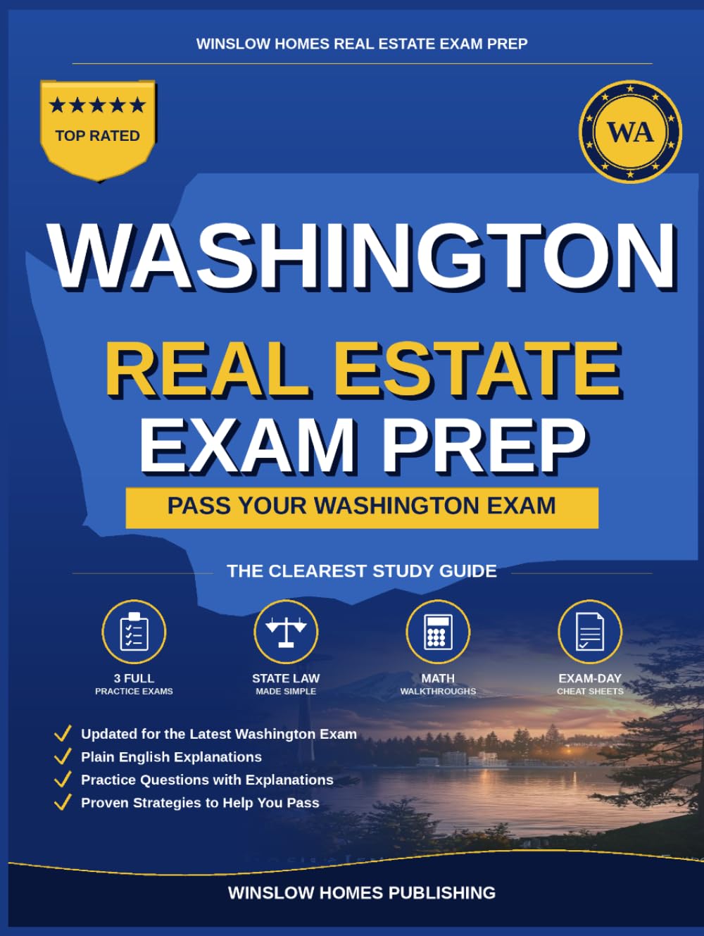 Washington Real Estate Exam Prep: The Simple Step-by-Step Study Guide to Pass Your Washington Broker License Exam on the First Try With Practice ... Easy (Winslow Homes Real Estate Exam Prep)