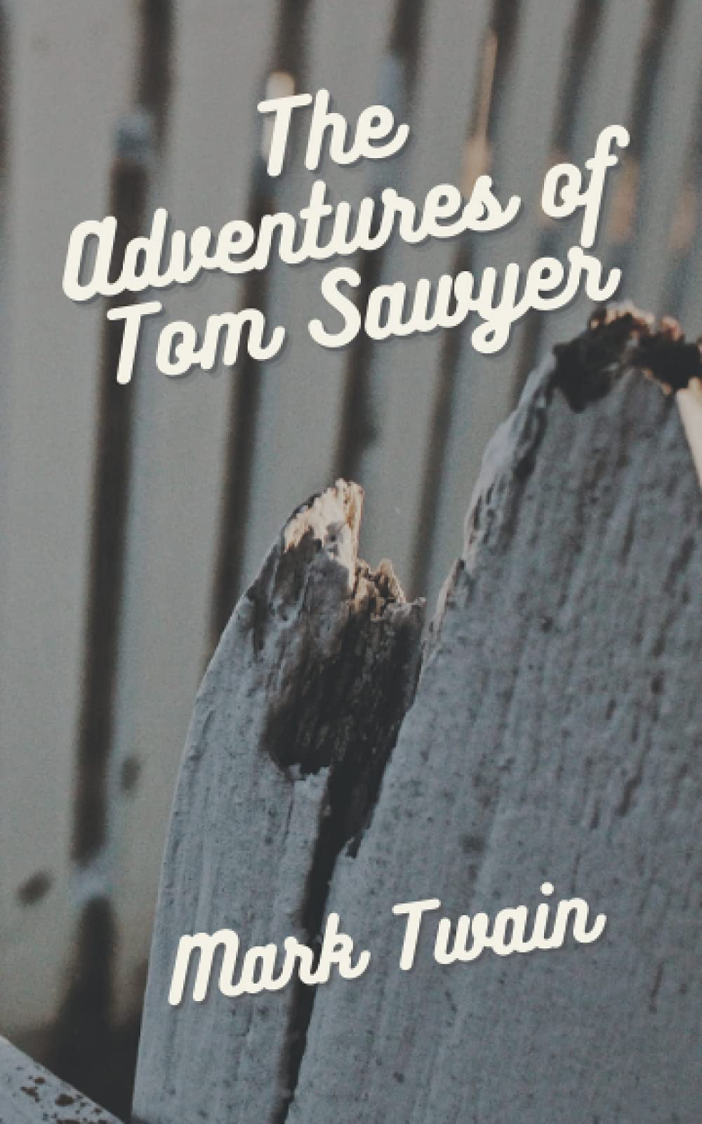 The Adventures of Tom Sawyer