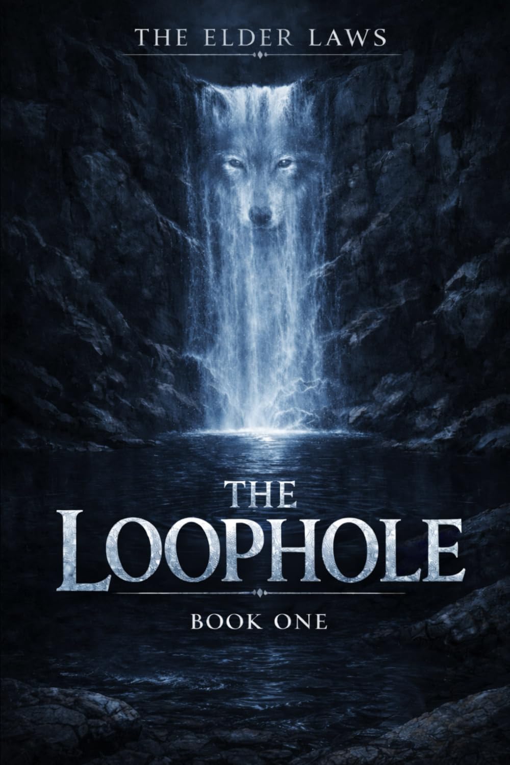 The Loophole: The Elder Laws: Book One